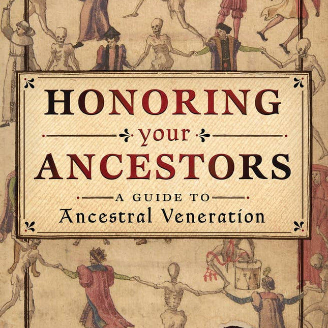 Honoring Your Ancestors