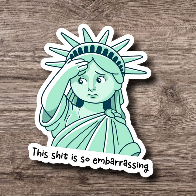 This Shit is So Embarrassing Sticker
