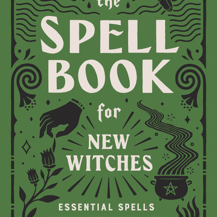 Spell Book for New Witches