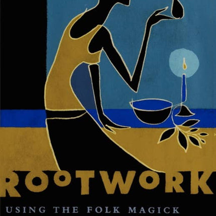 Rootwork by Tayannah Lee McQuillar