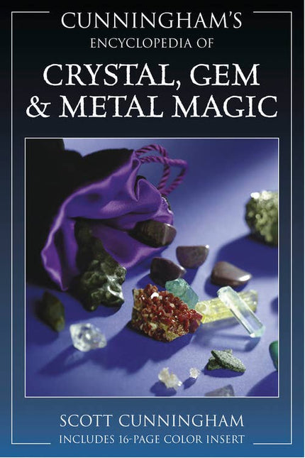 Cunningham's Encyclopedia Of Crystal, Gem & Metal Magic