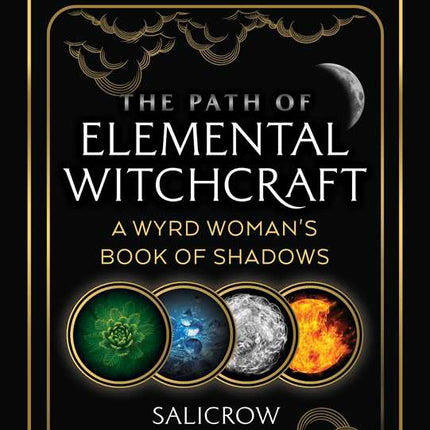 Path of Elemental Witchcraft by Salicrow
