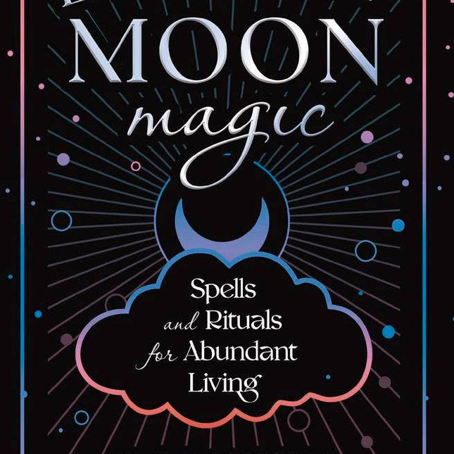 Everyday Moon Magic