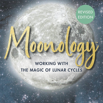 Moonology™ (Revised Edition)