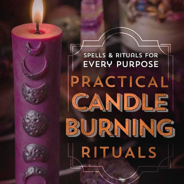 Practical Candleburning Rituals