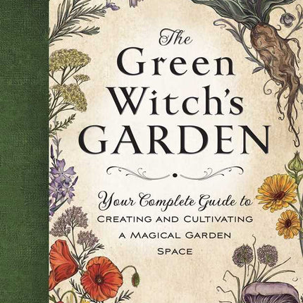 Green Witch's Garden by Arin Murphy-Hiscock