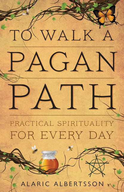 To Walk A Pagan Path